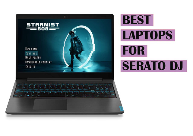 best laptop for serato dj 2020
